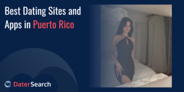 Best Dating Sites and Apps in Puerto Rico