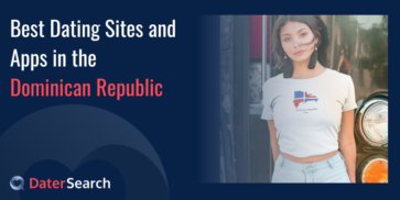 Best Dating Sites and Apps in the Dominican Republic