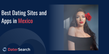 Best Dating Sites and Apps in Mexico