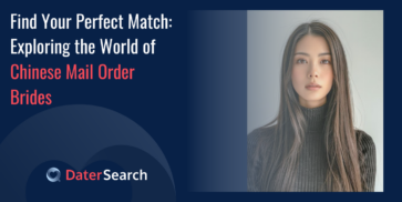 Find Your Perfect Match Among Chinese Mail Order Brides