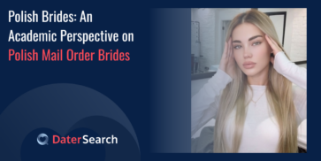 Polish Brides Guide: A Clear Look at Polish Mail Order Brides
